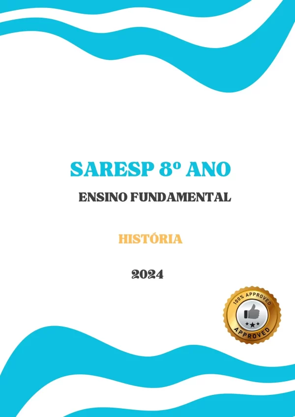 4 Simulados para o Saresp 2024. - História 8º ano.